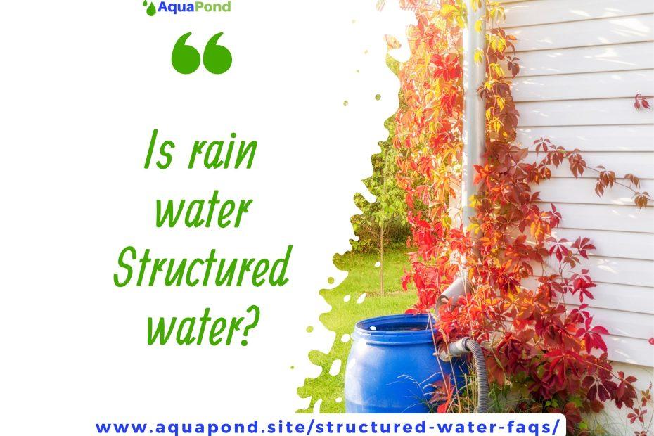Is Rain Water Structured