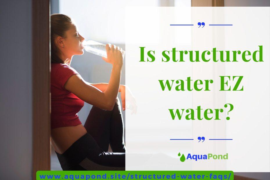 Is structured water EZ water